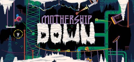 Mothership Down