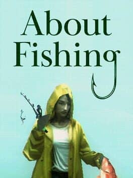 About Fishing