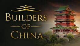 Builders of China
