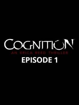 Cognition: An Erica Reed Thriller - Episode 1: The Hangman