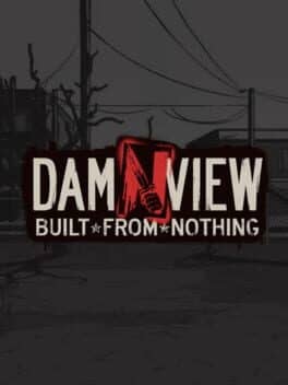Damnview: Built From Nothing