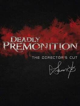 Deadly Premonition: Director's Cut