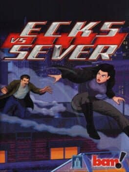 Ecks vs. Sever