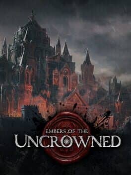 Embers of the Uncrowned