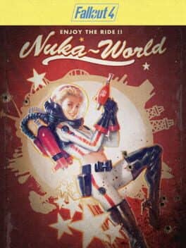 Fallout 4: Nuka World