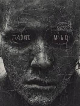 Fractured Mind