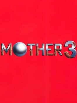 Mother 3