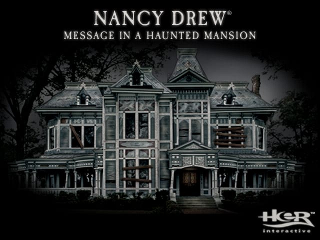 Nancy Drew: Message in a Haunted Mansion