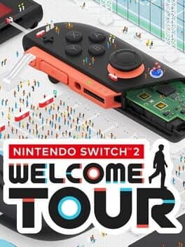 Nintendo Switch 2 Welcome Tour