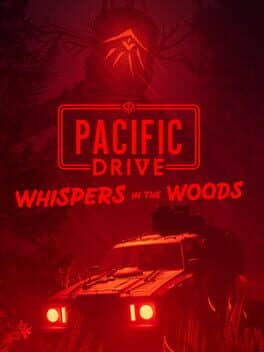 Pacific Drive: Whispers in the Woods