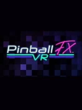 Pinball FX VR