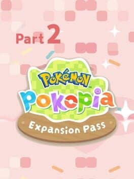 Pokemon Pokopia: Part 2