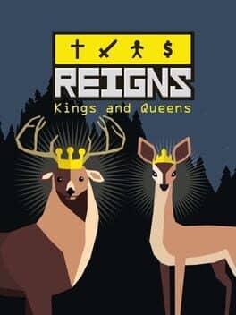 Reigns: Kings & Queens