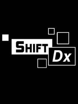 Shift DX