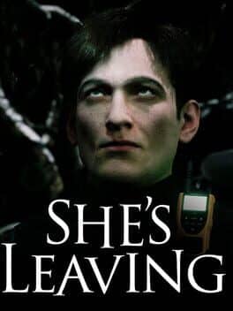 She's Leaving
