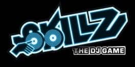 Skillz: The DJ Game