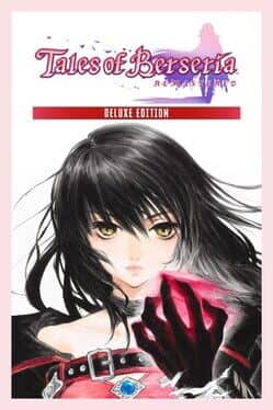 Tales of Berseria Remastered: Deluxe Edition