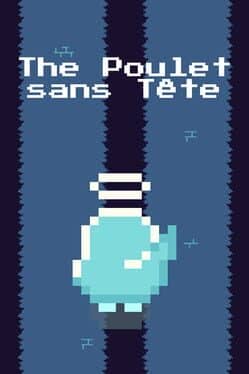 The Poulet sans Tête