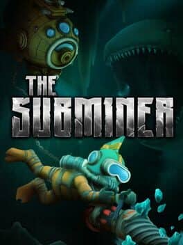 The Subminer