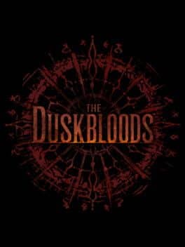 The Duskbloods