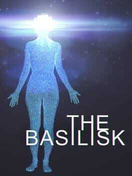 The Basilisk