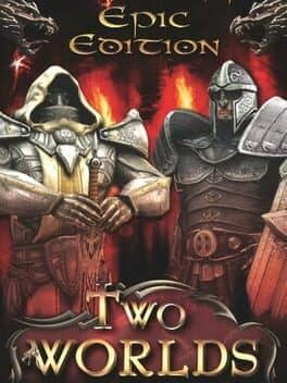Two Worlds: Epic Edition